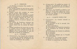 Société d’étude et de conférences, Statuts révisés, 1941. L’article 3 d) stipule que les cercles de l’extérieur jouissent des mêmes privilèges et sont soumis aux mêmes statuts que les cercles de Montréal.